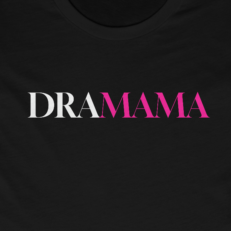 Dramama Women's Favorite Tee