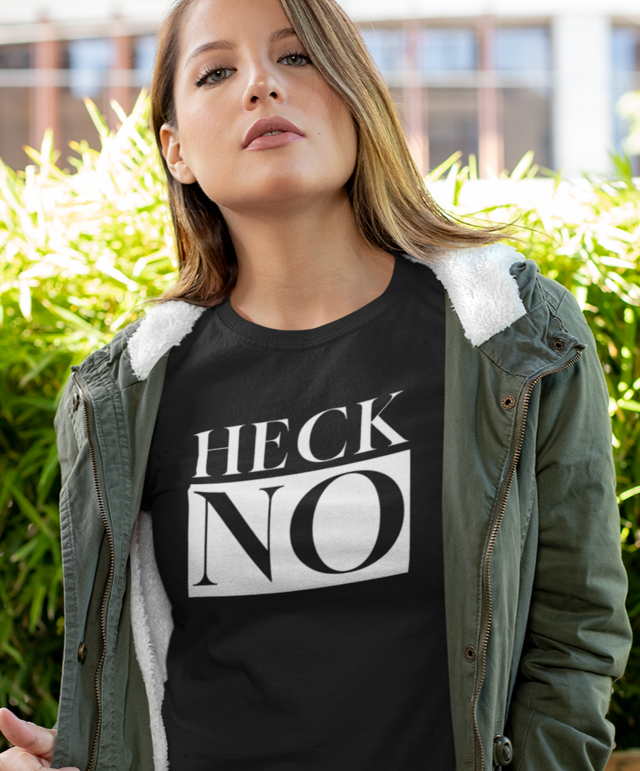 Heck NO Women's Favorite Tee