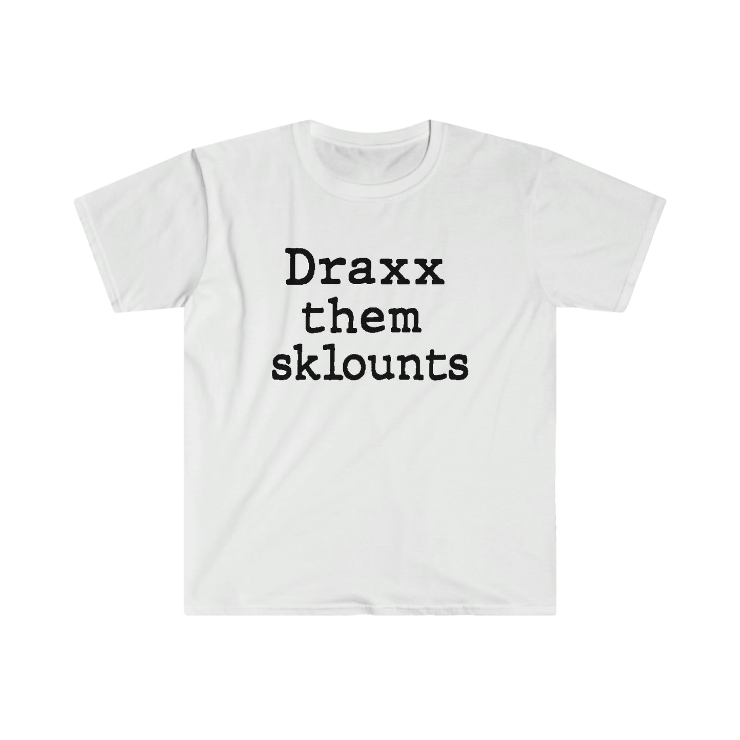 Draxx them sklounts Unisex Classic Tee