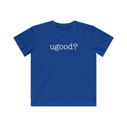 Ugood? Kids Fine Jersey Tee