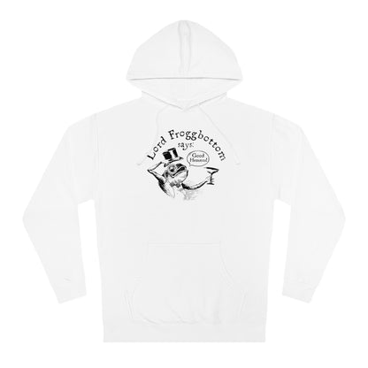 Lord Froggbottom says GH! Unisex Hooded Sweatshirt