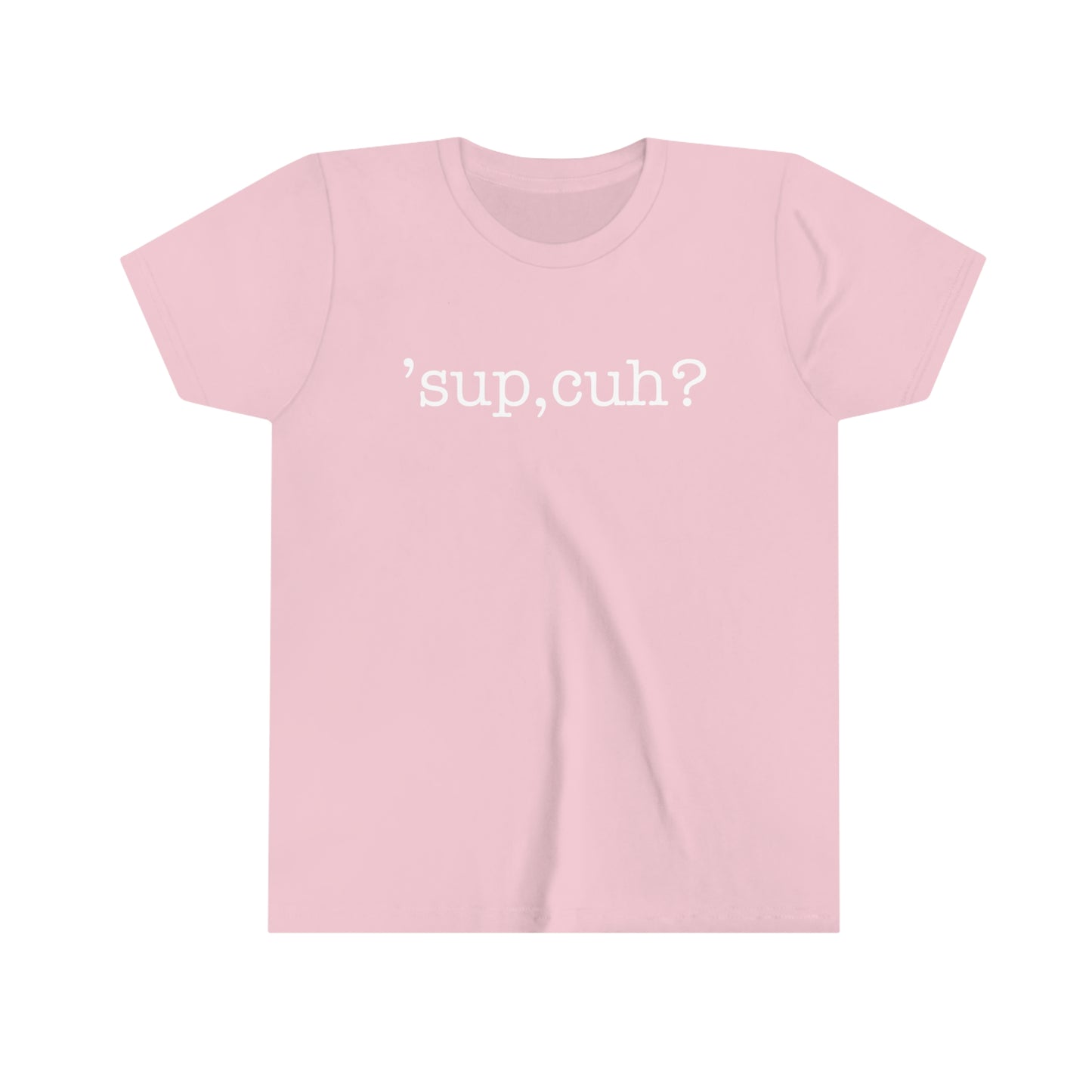 'sup,cuh? Kids Fine Jersey Tee