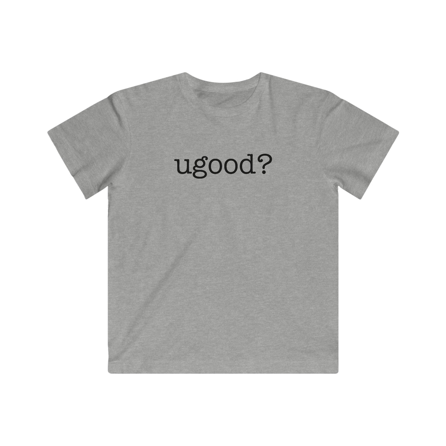 Ugood? Kids Fine Jersey Tee