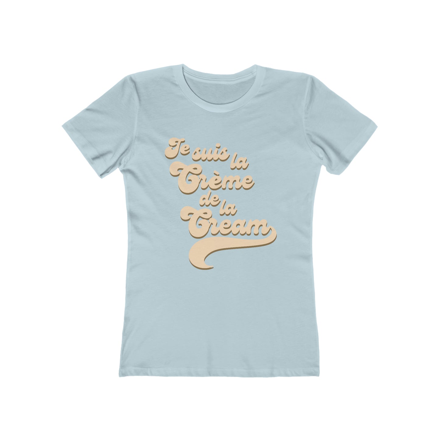 Creme de la Cream Women's Favorite Tee